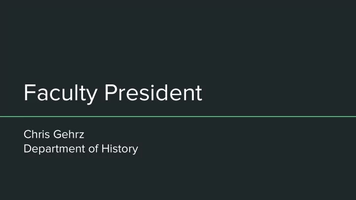 faculty president