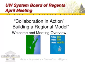 Collaboration in Action  Building a Regional Model  Welcome and Meeting Overview Agile