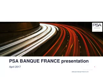 PSA BANQUE FRANCE presentation  April 2017  www.psa-banque-france.com  Disclaimer  PSA Banque