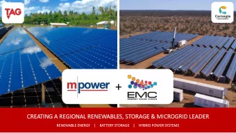 +  CREATING  NG A R  REG  EGIONAL R  ONAL RENEW  NEWABL  ABLES,  S, STORAGE  ORAGE &amp; MI