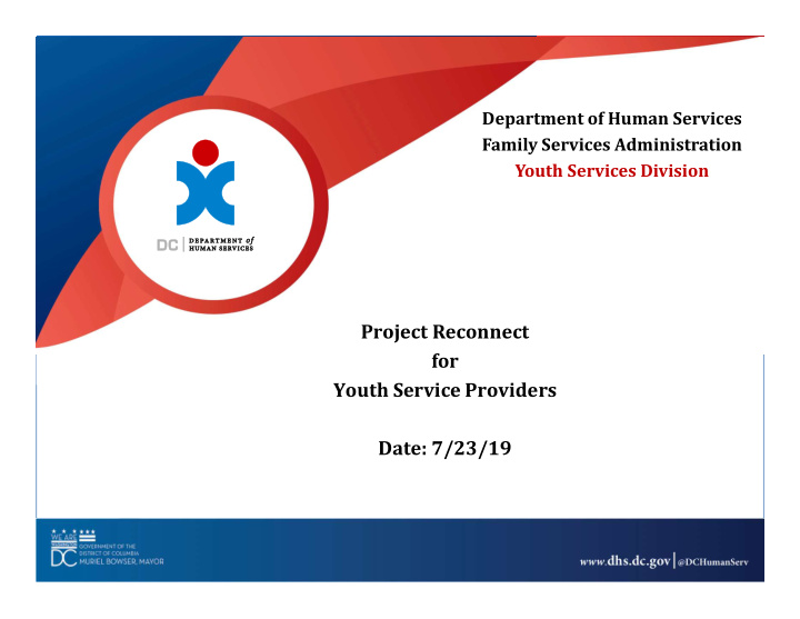 project reconnect for youth service providers date 7 23 19