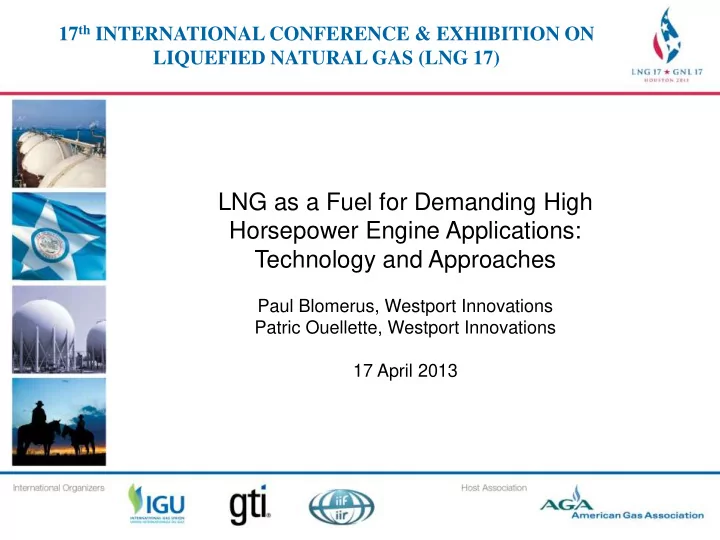 lng as a fuel for demanding high horsepower engine