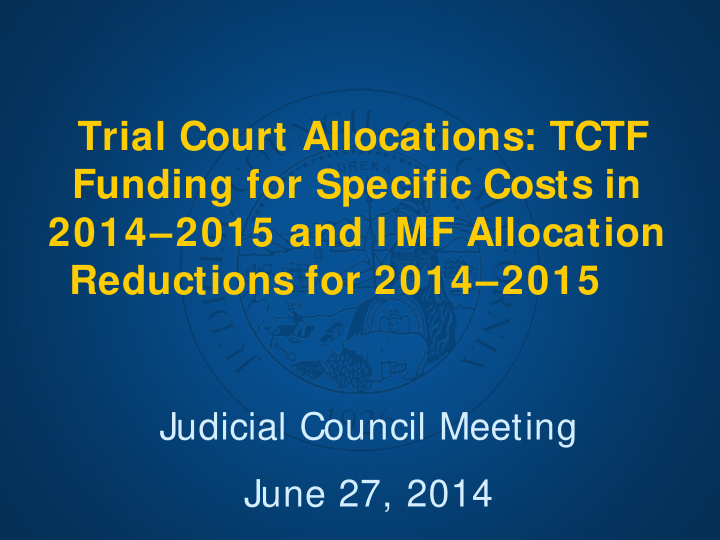 trial court allocations tctf funding for specific costs