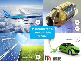 Minerals for a  Pd  Clean air  sustainable  future  Li  Electric cars  Si  Renewable energy  1