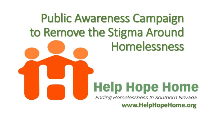 to remove the stigma around