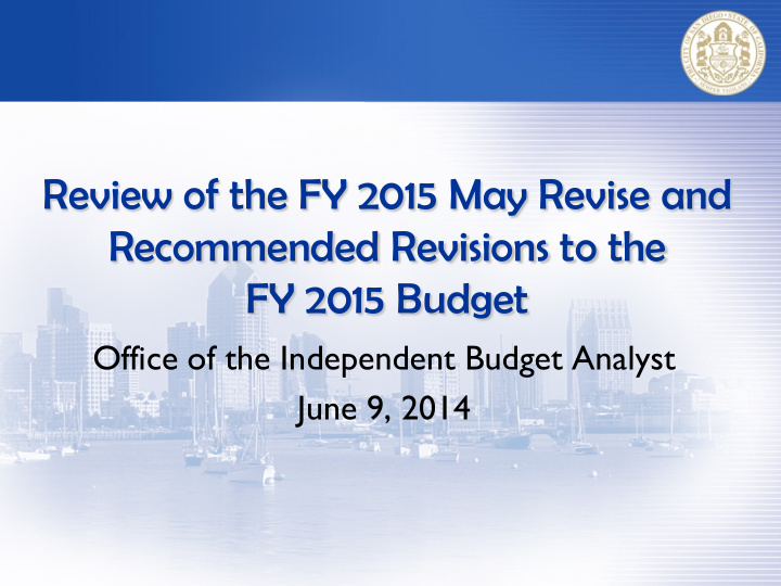 review of the fy 2015 may revise and recommended
