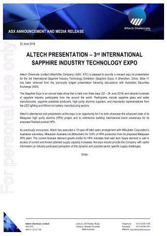 For personal use only  23 June 2016 ALTECH PRESENTATION  3 rd INTERNATIONAL  SAPPHIRE INDUSTRY