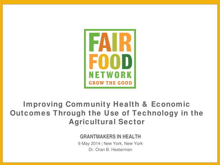 improving community health economic outcomes through the