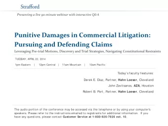 Punitive Damages in Commercial Litigation:  Pursuing and Defending Claims  Leveraging Pre-trial