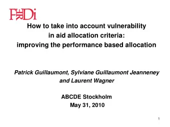 improving the performance based allocation  Patrick Guillaumont, Sylviane Guillaumont Jeanneney