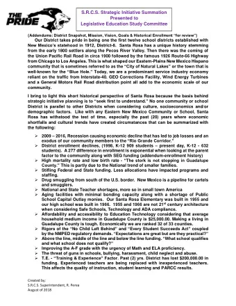 S.R.C.S. Strategic Initiative Summation  Presented to  Legislative Education Study Committee