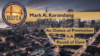 Mark A. Karandang  An Ounce of Prevention  Is A  Pound of Cure  Office of Vice  Environmental