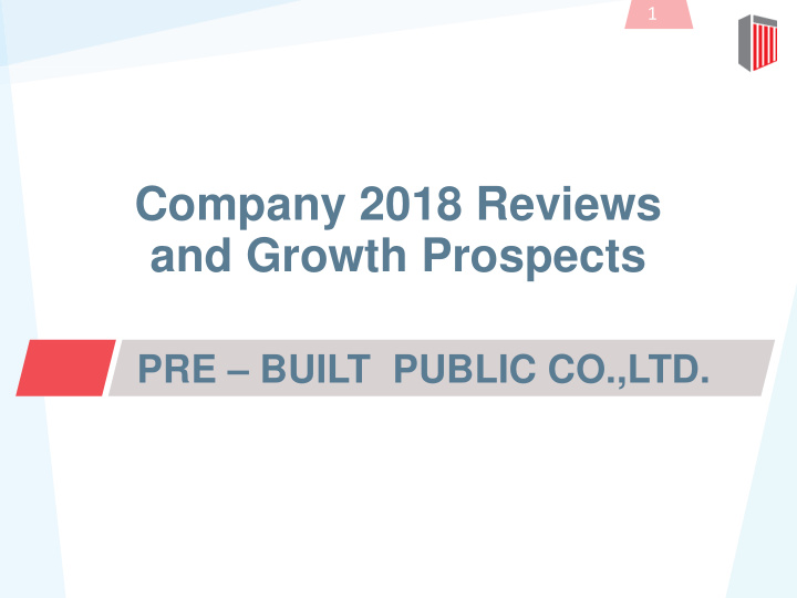 company 2018 reviews and growth prospects