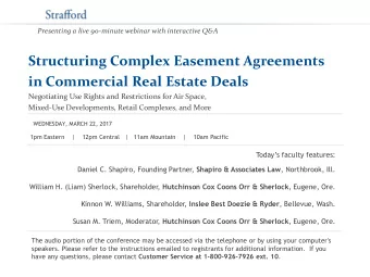 Structuring Complex Easement Agreements  in Commercial Real Estate Deals  Negotiating Use Rights
