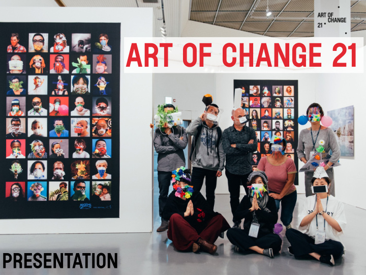 art of change 21