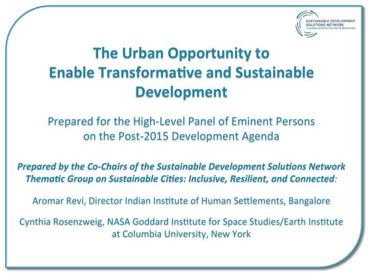 the urban opportunity to enable transforma6ve and