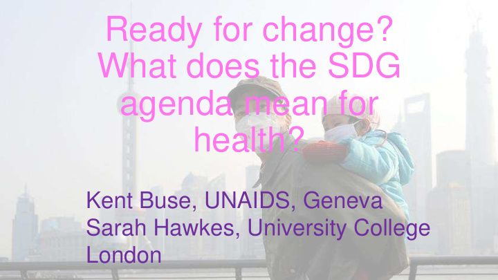 ready for change what does the sdg agenda mean for