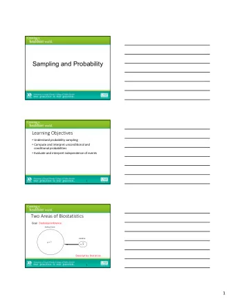 Sampling and Probability  Learning Objectives  Understand probability sampling  Compute and