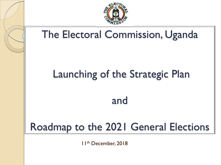 the electoral commission uganda launching of the