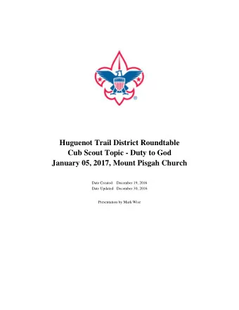 Huguenot Trail District Roundtable  Cub Scout Topic - Duty to God  January 05, 2017, Mount Pisgah