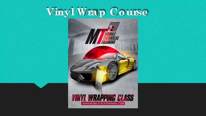 vinyl wra p course
