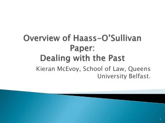 Kieran McEvoy, School of Law, Queens  University Belfast.  1  May 2013 strategy, Together: