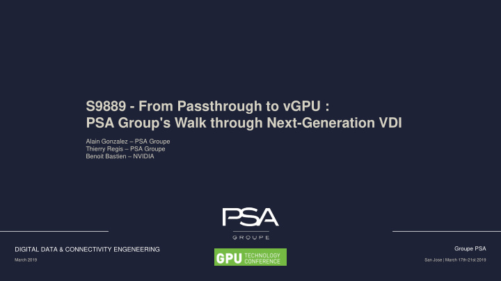 s9889 from passthrough to vgpu psa group s walk through