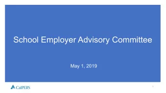 School Employer Advisory Committee  May 1, 2019  1  Payrate Increase Review  Most Common Payrate