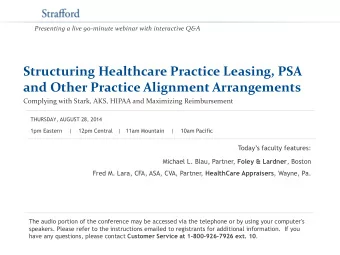 Structuring Healthcare Practice Leasing, PSA  and Other Practice Alignment Arrangements  Complying