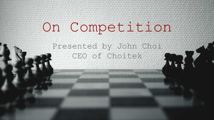 on competition