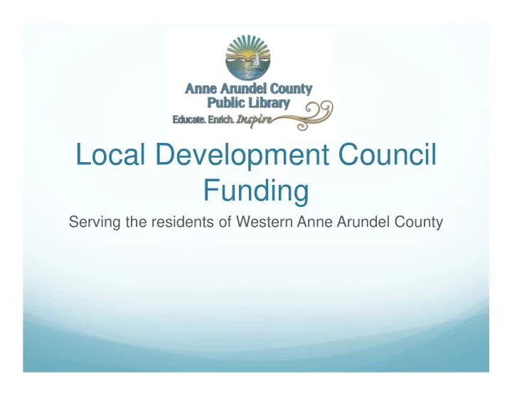 local development council funding