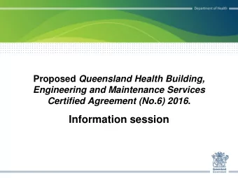 Information session  HHS contact officers   [Name] [Phone] [Email]  Background   Queensland