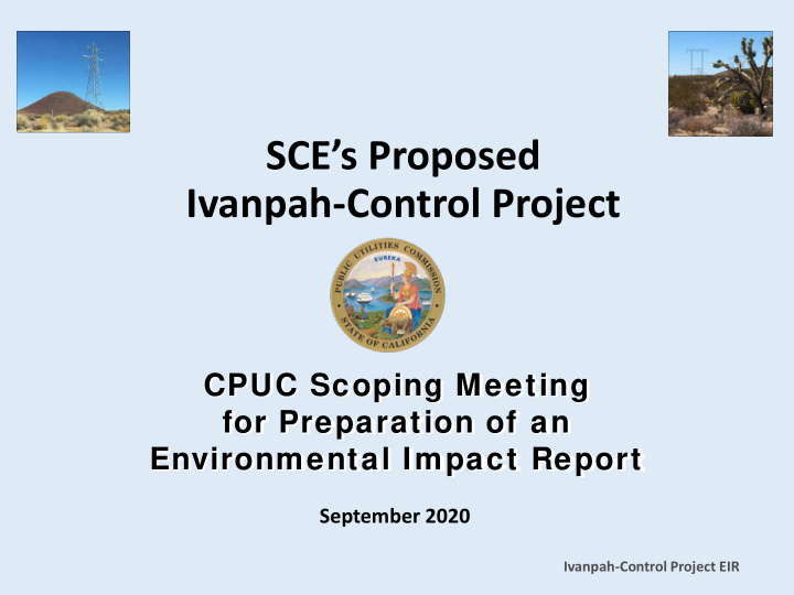 sce s proposed ivanpah control project