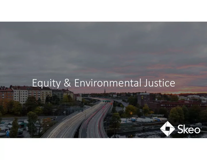 equity environmental justice welcome