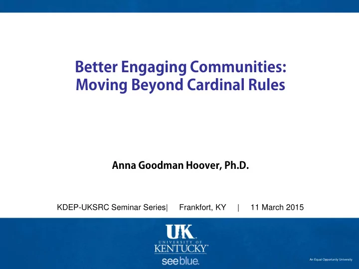 kdep uksrc seminar series frankfort ky 11 march 2015 an