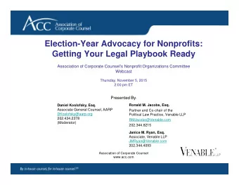 Election-Year Advocacy for Nonprofits:  Getting Your Legal Playbook Ready  Association of Corporate