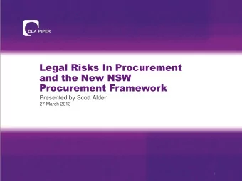 and the New NSW  Procurement Framework  Presented by Scott Alden  27 March 2013  1  Overview  1.