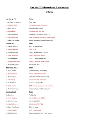 Chapter 37-38 PowerPoint Presentations 1 st Period Monday, April 30  Topics  1.  Christopher