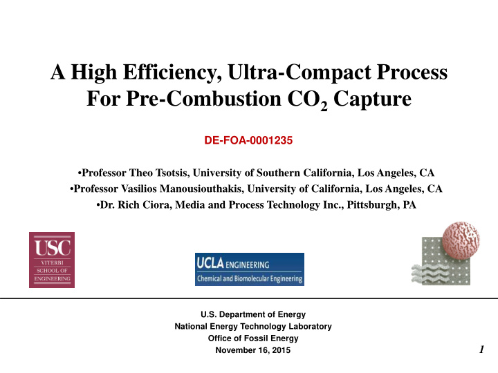a high efficiency ultra compact process for pre