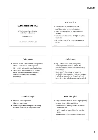 Euthanasia and PAS  Euthanasia  an ambigous concept  Analytical usage vs. normative usage