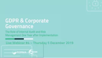 Live Webinar #4  Thursday 5 December 2019 GDPR : where do we stand?  Complaints  Framework :  1%