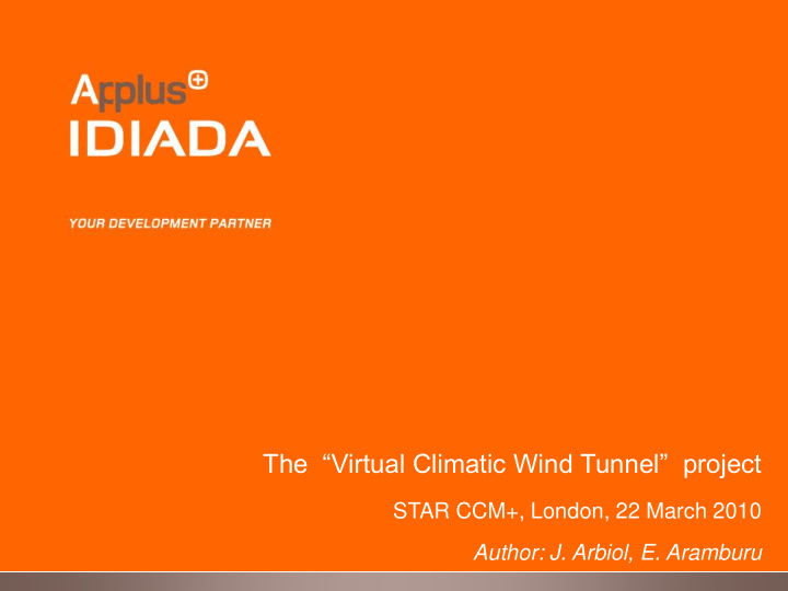 the virtual climatic wind tunnel project