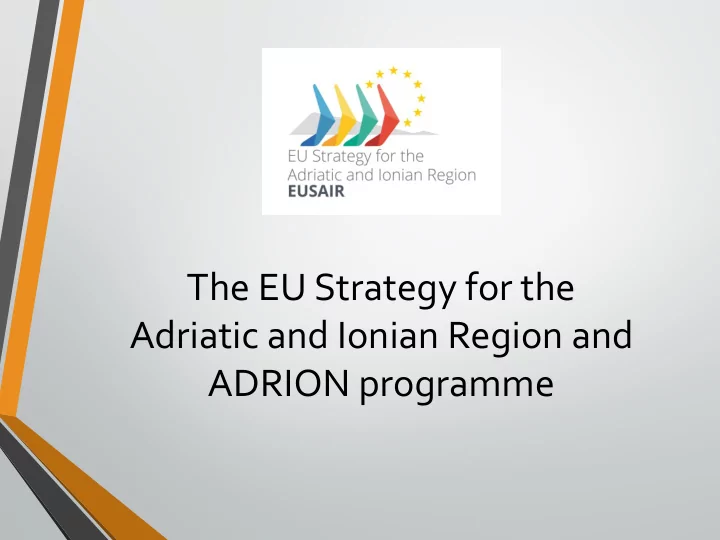 the eu strategy for the adriatic and ionian region and