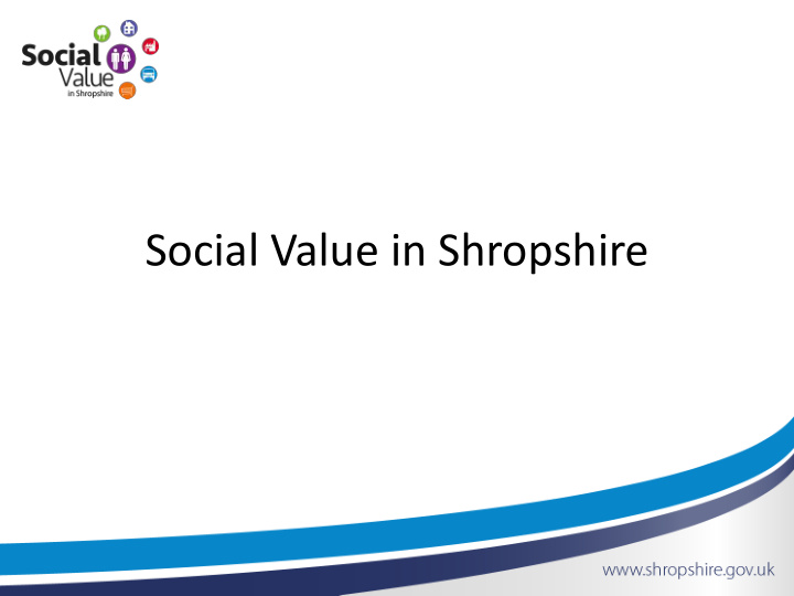 social value in shropshire what is social value