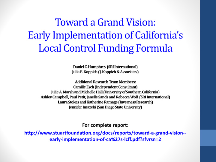 toward a grand vision early implementation of california