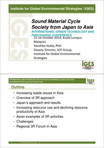 Sound Material Cycle  Sound Material Cycle  Society from Japan to Asia  y  p  INTERNATIONAL GREEN