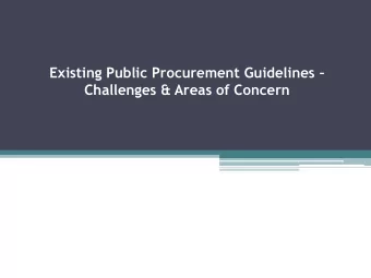 Challenges &amp; Areas of Concern  Present Scenario  Government Procurement comprises of