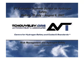 nd European Summer School on Hydrogen 2 nd  European Summer School on Hydrogen  2  Safety  Safety