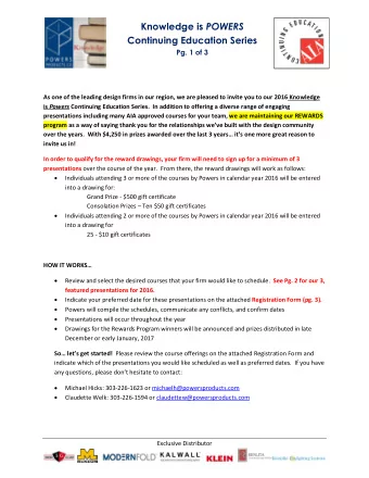 Knowledge is POWERS  Continuing Education Series Pg. 1 of 3  As one of the leading design firms in