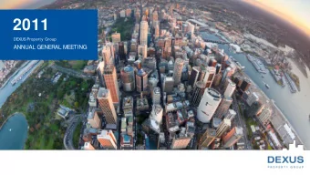 2011  DEXUS Property Group ANNUAL GENERAL MEETING  CHRISTOPHER BEARE  Chair  DEXUS Property Group